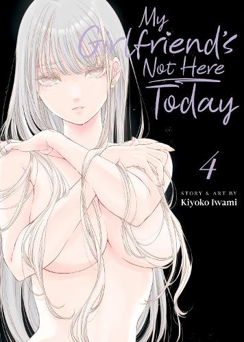 Бумажная книга «My Girlfriend's Not Here Today Vol. 4», автор Киёко Ивами - фото №1