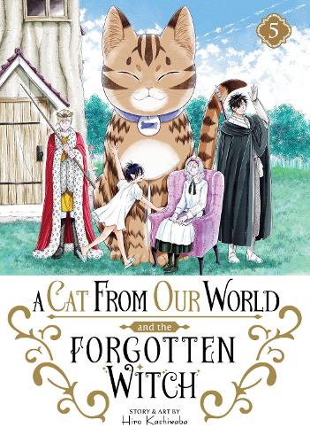 Бумажная книга «A Cat from Our World and the Forgotten Witch Vol. 5», автор Хиро Кашиваба - фото №1