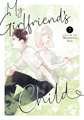 Паперова книга «My Girlfriend's Child Vol. 7», автор Мамору Аой - фото №1