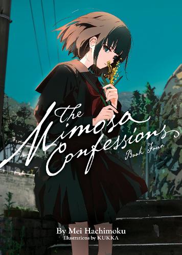 Паперова книга «The Mimosa Confessions (Light Novel) Vol. 4», автор Мей Хачімоку - фото №1