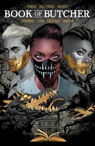 Бумажная книга «Books of Slaughter Vol. 2:  Book of Butcher», авторов Джеймс Тайнион IV, Тейт Бромбал - фото №1