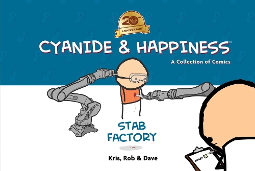 Бумажная книга «Cyanide & Happiness: Stab Factory (20th Anniversary Edition)», авторов Дэйв МакЭлфатрик, Крис Уилсон, Роб ДенБлейкер - фото №1