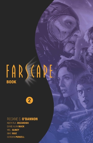 Паперова книга «Farscape Omnibus Book Two», авторів Рамон К. Перес, Рокне С. О'Баннон - фото №1