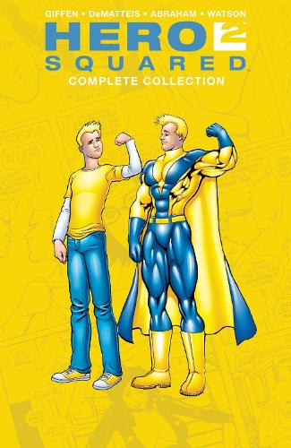 Бумажная книга «Hero Squared Complete Collection», авторов Дж.М. Дематтеис, Кит Гиффен - фото №1