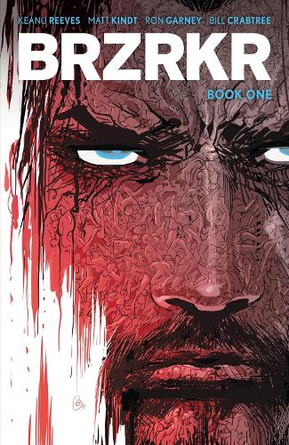 Бумажная книга «BRZRKR Book One», авторов Киану Ривз, Мэтт Киндт - фото №1