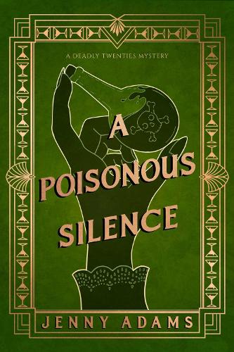 Бумажная книга «A Poisonous Silence: A Novel», автор Дженни Адамс - фото №1