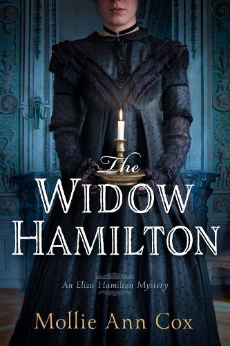 Паперова книга «The Widow Hamilton: An Eliza Hamilton Mystery», автор Моллі Енн Кокс - фото №1