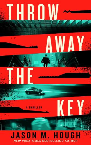 Паперова книга «Throw Away the Key: A Novel», автор Джейсон М. Хаф - фото №1
