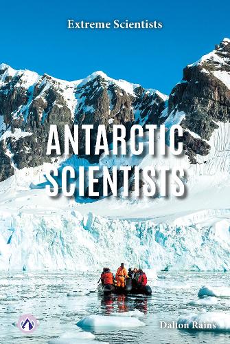 Паперова книга «Antarctic Scientists», автор Далтон Рейнс - фото №1