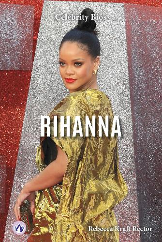 Бумажная книга «Rihanna», автор Ребекка Крафт Ректор - фото №1