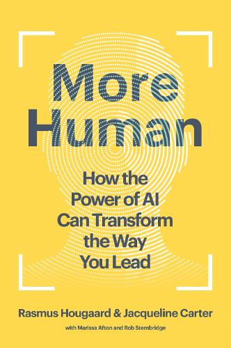 [object Object] «More Human: How the Power of AI Can Transform the Way You Lead», авторів Жаклін Картер, Расмус Хоугаард - фото №1