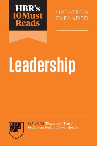 Бумажная книга «HBR's 10 Must Reads on Leadership, Updated and Expanded», авторов Эми К. Эдмондсон, Гарвард Бизнесс Ревью, Эрминия Ибарра, Юбер Жоли, Майкл Д. Уоткинс - фото №1