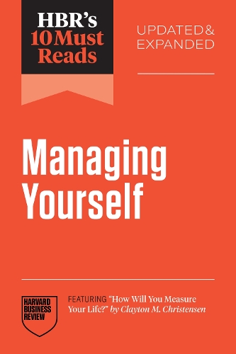 Бумажная книга «HBR's 10 Must Reads on Managing Yourself, Updated and Expanded», авторов Эми Галло, Эми Джен Су, Клейтон М. Кристенсен, Гарвард Бизнесс Ревью, Питер Ф. Друкер - фото №1