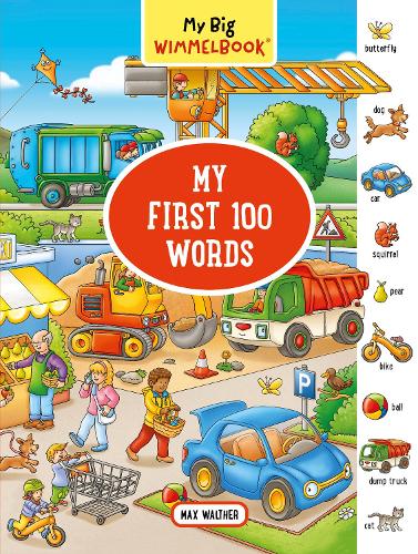 Бумажная книга «My Big Wimmelbook®— My First 100 Words», автор Макс Вальтер - фото №1