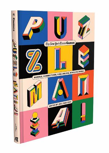 Бумажная книга «Puzzle Mania!: Wordle, Connections, Spelling Bee, Minis and More!», авторов Джоэл Фаглиано, The New York Times Games - фото №1