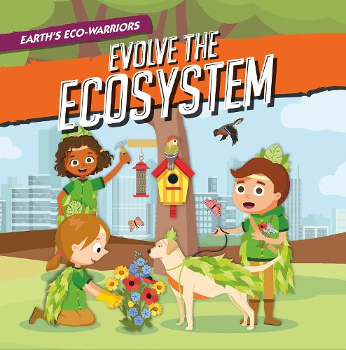 Бумажная книга «Earth’s Eco-Warriors Evolve the Ecosystem», автор Шалини Валлепур - фото №1