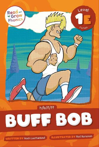 Бумажная книга «Buff Bob: Level 1E (h/b/f/ff)», автор Ной Лезерленд - фото №1