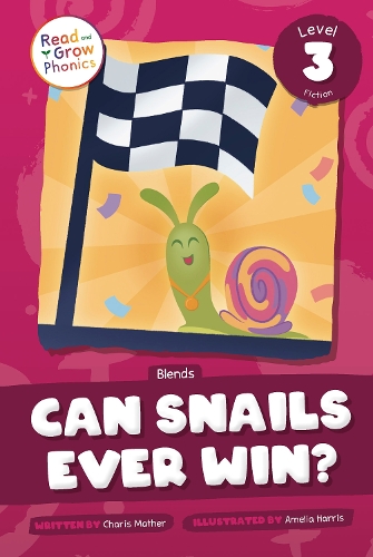 Паперова книга «Can Snails Ever Win?: Level 3 (Blends)», автор Чаріс Мазер - фото №1