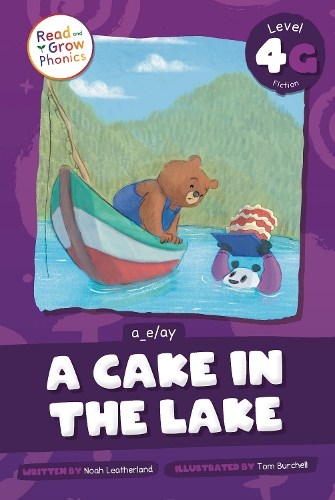 Бумажная книга «A Cake in the Lake: Level 4G (a_e/ay)», автор Ной Лезерленд - фото №1