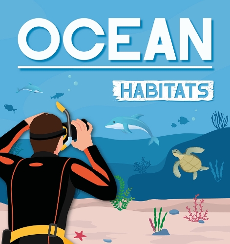 Бумажная книга «Ocean Habitats», автор Алекс Холл - фото №1