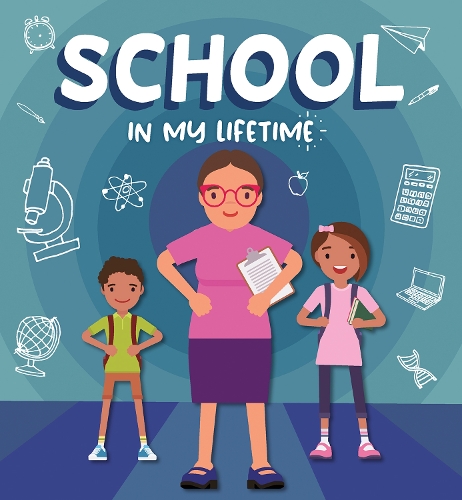 Бумажная книга «School in My Lifetime», автор Ребекка Филлипс-Бартлетт - фото №1
