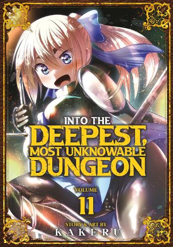 Бумажная книга «Into the Deepest, Most Unknowable Dungeon Vol. 11», автор Какеру - фото №1