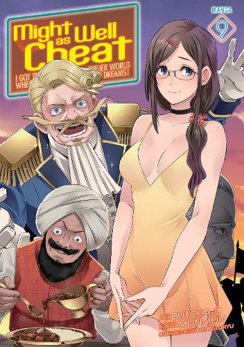 [object Object] «Might as Well Cheat: I Got Transported to Another World Where I Can Live My Wildest Dreams! (Manga) Vol. 9», автор Мунмун - фото №1
