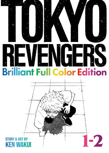 Бумажная книга «Tokyo Revengers: Brilliant Full Color Edition (Omnibus) Vol. 1-2», автор Кэн Вакуи - фото №1