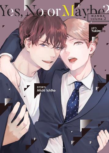 Паперова книга «Yes, No, or Maybe? (Manga) Vol. 2», автор Мічі Ітіхо - фото №1