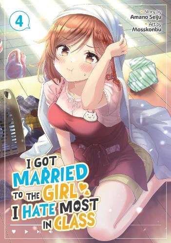 Бумажная книга «I Got Married to the Girl I Hate Most in Class (Manga) Vol. 4», автор Амано Сейджу - фото №1