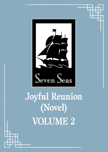 Паперова книга «Joyful Reunion (Novel) Vol. 2», автор Фей Тянь Є Сян - фото №1