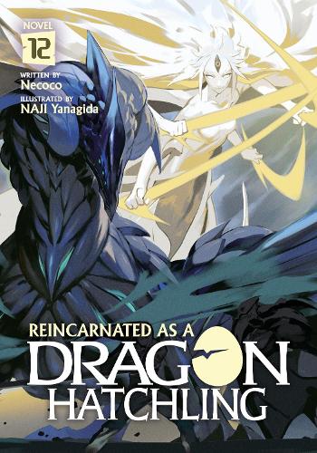 Бумажная книга «Reincarnated as a Dragon Hatchling (Light Novel) Vol. 12», автор Некоко - фото №1