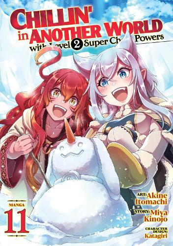 Бумажная книга «Chillin' in Another World with Level 2 Super Cheat Powers (Manga) Vol. 11», автор Мия Кинодзё - фото №1