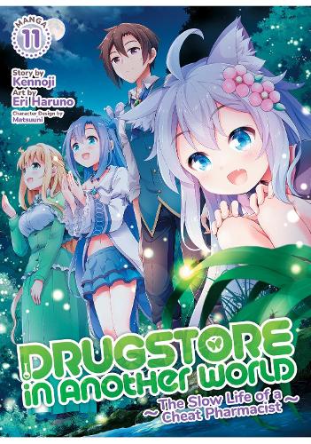 Бумажная книга «Drugstore in Another World: The Slow Life of a Cheat Pharmacist (Manga) Vol. 11», автор Кеннодзи - фото №1