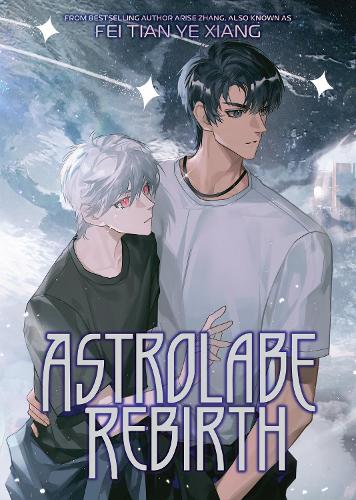 Паперова книга «Astrolabe Rebirth (Novel)», автор Фей Тянь Є Сян - фото №1