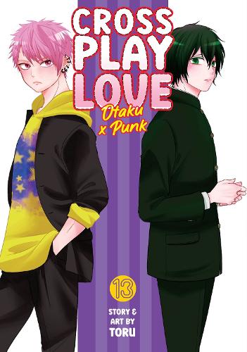 Бумажная книга «Crossplay Love: Otaku x Punk Vol. 13», автор Тору - фото №1