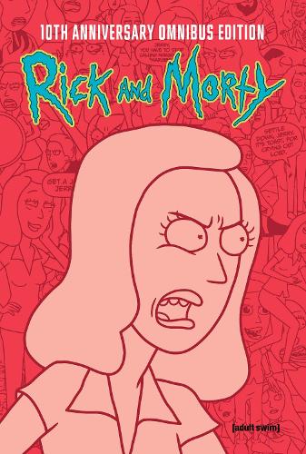 Paper book «Rick and Morty 10th Anniversary Omnibus Vol. 4», author Кайл Старкс / Кайл Старкс /  - фото №1