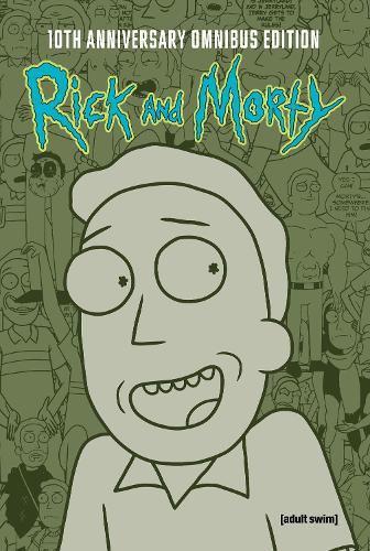 Бумажная книга «Rick and Morty 10th Anniversary Omnibus Vol. 5», автор Райан Ферьер - фото №1