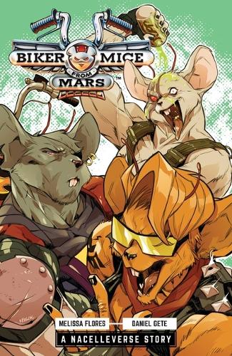 Паперова книга «Biker Mice from Mars Vol. 1», автор Мелісса Флорес - фото №1