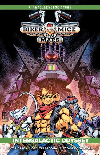 Бумажная книга «Biker Mice from Mars Vol. 2: Intergalactic Odyssey», авторов Хорди Таррагона, Мэтт Хотсон - фото №1