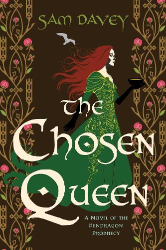 Бумажная книга «The Chosen Queen: A Novel of the Pendragon Prophecy», автор Сэм Дэйви - фото №1