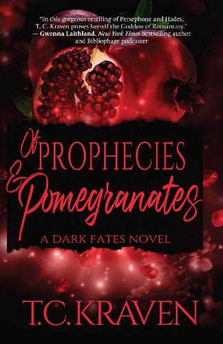 Бумажная книга «Of Prophecies & Pomegranates: A Dark Fates Novel», автор Т.К. Крейвен - фото №1