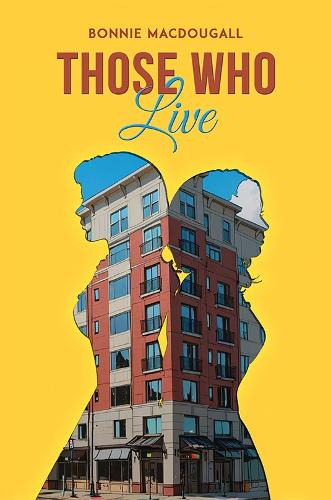 Бумажная книга «Those Who Live», автор Бонни Макдугалл - фото №1