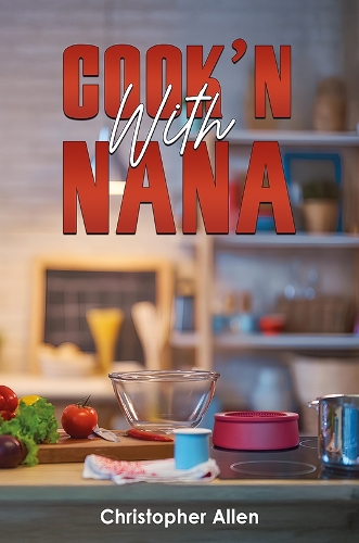 Бумажная книга «Cook'n With Nana», автор Кристофер Аллен - фото №1