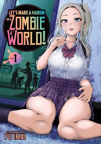 Паперова книга «Let's Make a Harem in a Zombie World! Vol. 1», автор Ю Імаї - фото №1