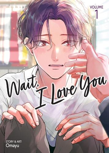 Бумажная книга «Wait, I Love You Vol. 1», автор Omayu - фото №1