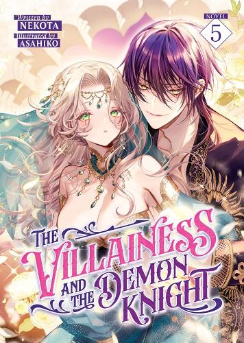 Бумажная книга «The Villainess and the Demon Knight (Light Novel) Vol. 5», автор Некота - фото №1