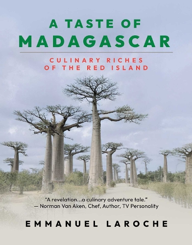 Бумажная книга «A Taste of Madagascar: Culinary Riches of the Red Island», автор Эммануэль Ларош - фото №1