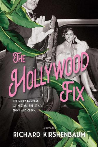 Бумажная книга «The Hollywood Fix», автор Ричард Киршенбаум - фото №1