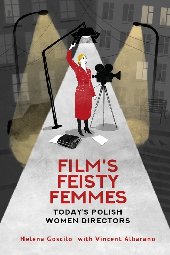Бумажная книга «Film's Feisty Femmes: Today's Polish Women», автор Хелена Госкило - фото №1